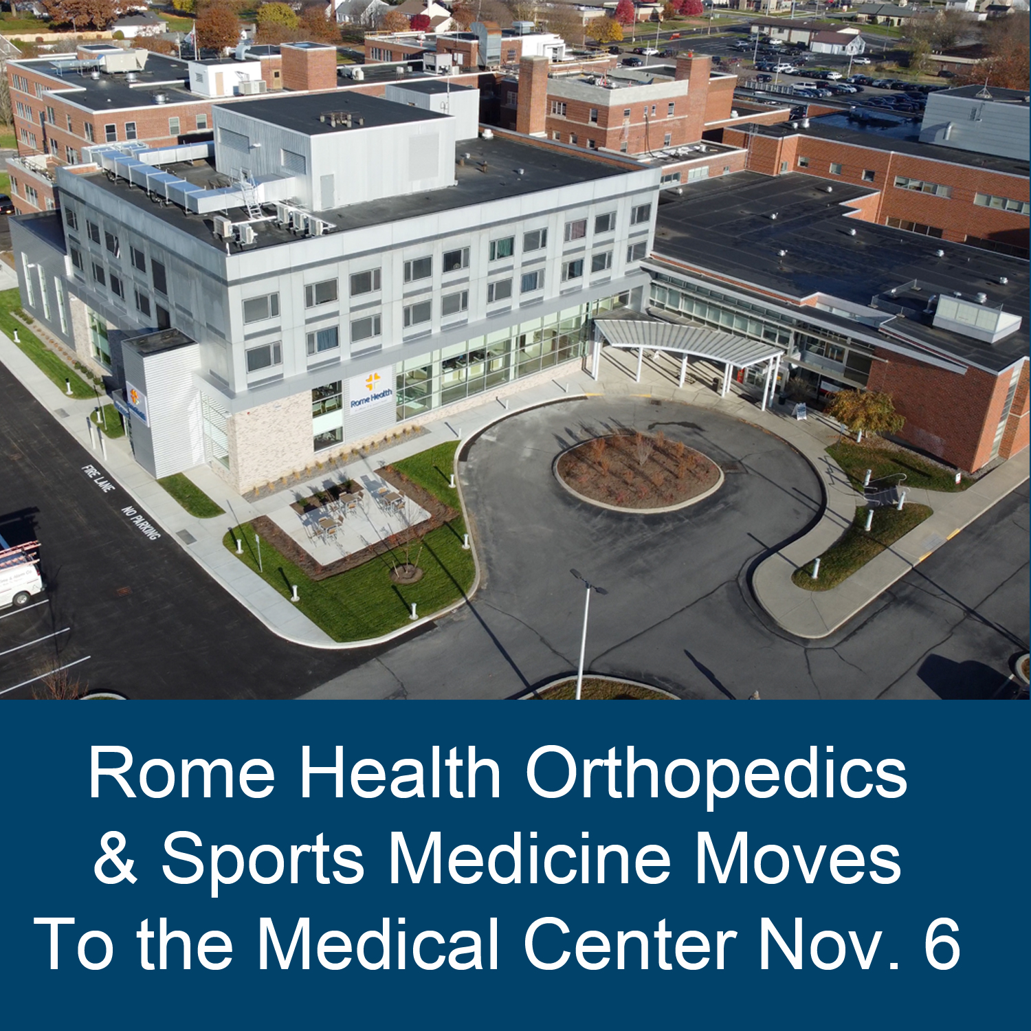 Rome Health Orthopedics and Sports Medicine Moves to the Medical Center Nov. 6